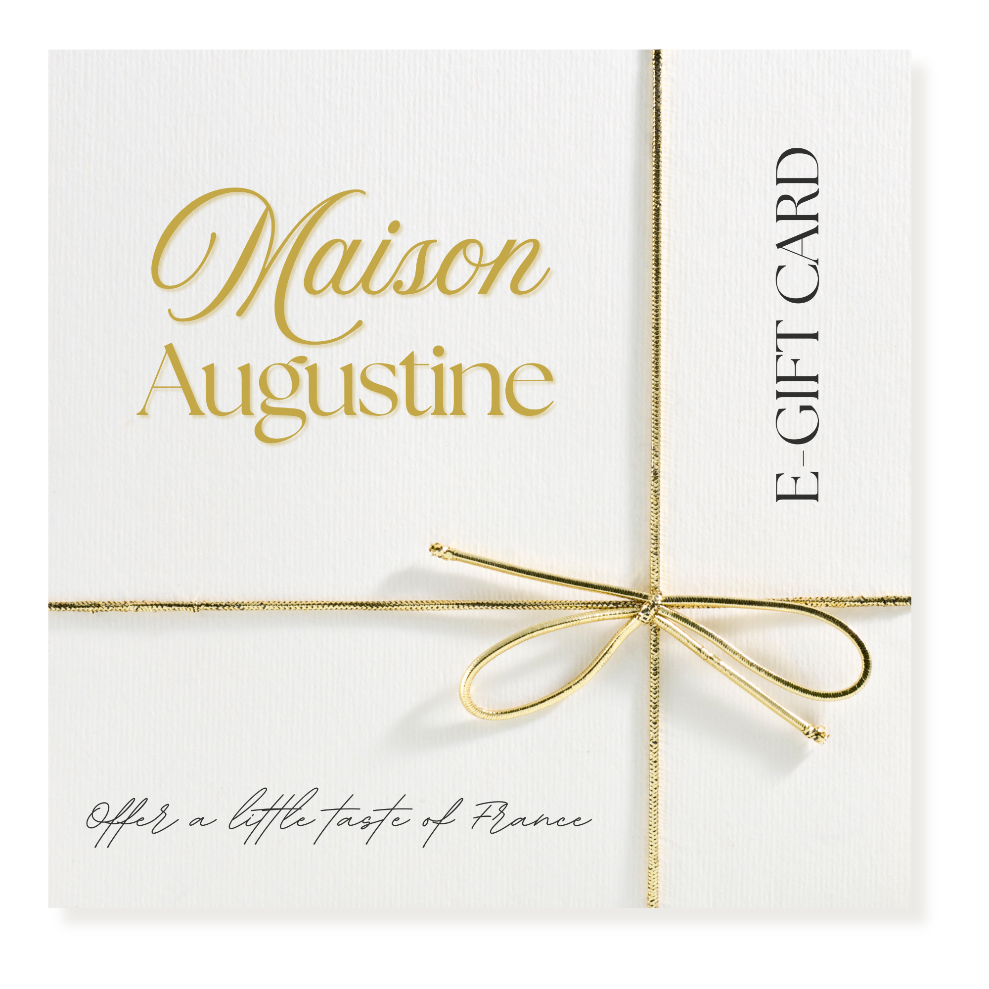 Maison Augustine Gift Card